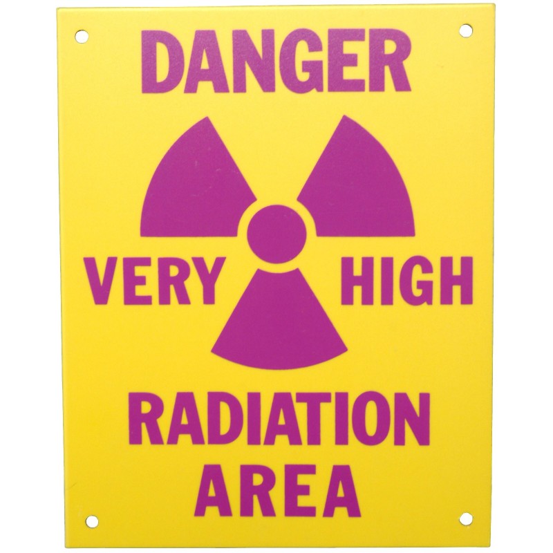 PVC Sign, Danger Very High Radiation Area, Sign 8 x 10 Inch