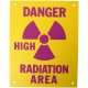 PVC Sign, Danger: High Radiation Area, Sign 8 x 10 Inch