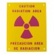 PVC Sign, Caution: Radiation Area, Spanish/English, Sign 8 x 10 Inch